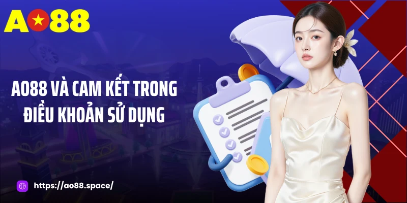 AO88 và cam kết trong điều khoản sử dụng