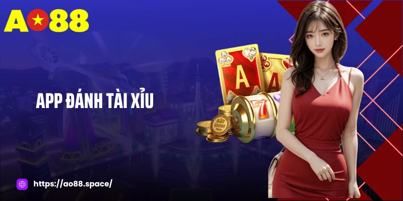 App Đánh Tài Xỉu Uy Tín - Trải Nghiệm An Toàn Tuyệt Đối